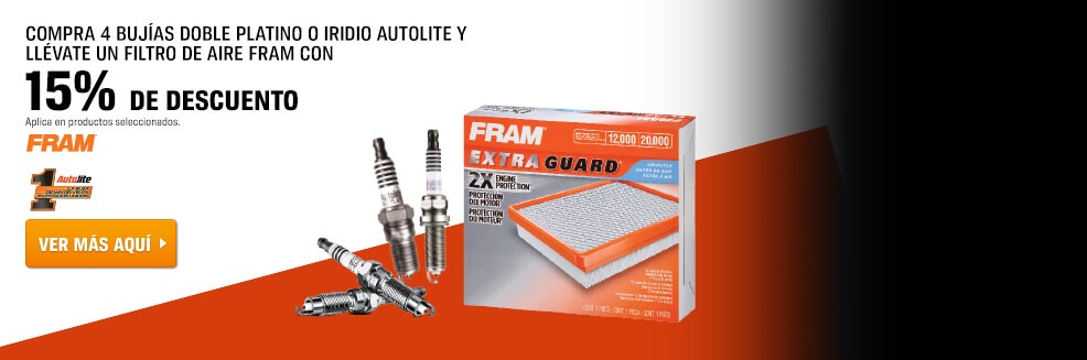 COMPRA 4 BUJÍAS DOBLE PLATINO O IRIDIO AUTOLITE Y LLÉVATE UN FILTRO DE AIRE FRAM CON 15% DE DESCUENTO