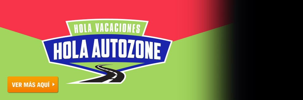 HOLA VACACIONES HOLA AUTOZONE